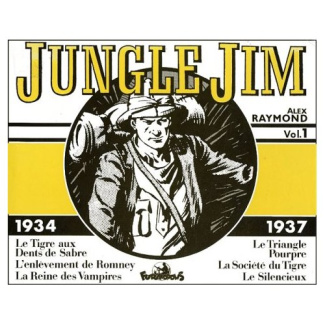 Jungle Jim Tome 1, 1934-1937 : Le Tigre aux dents de sabre, L'enlèvement de Romney, La Reine des Vam