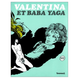 Valentina Tome 4 : Valentina et Baba Yaga