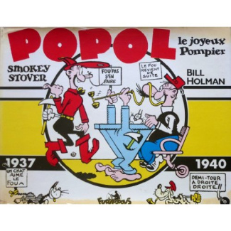 POPOL LE JOYEUX POMPIER - (1937-1940)