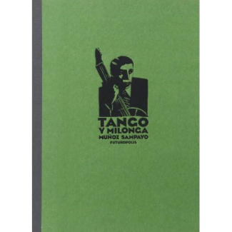 TANGO Y MILONGA (PORTEFOLIO)