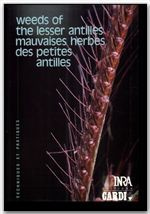 MAUVAISES HERBES DES PETITES ANTILLES-WEEDS OF THE LESSER ANTILLES