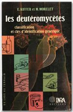 LES DEUTEROMYCETES. CLASSIFICATION ET CLES D'IDENTIFICATION GENERIQUE