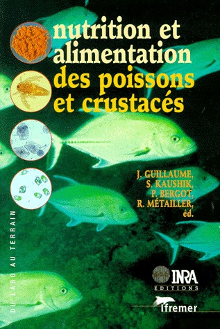 NUTRITION ET ALIMENTATION DES POISSONS ET CRUSTACES