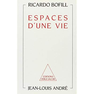 Espaces d'une vie