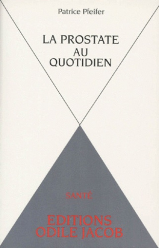 LA PROSTATE AU QUOTIDIEN