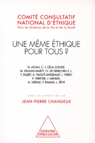 Une même éthique pour tous ?