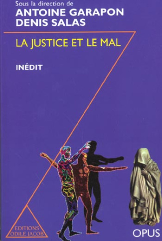 LA JUSTICE ET LE MAL