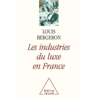 Les industries du luxe en France