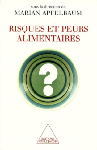 Risques et peurs alimentaires