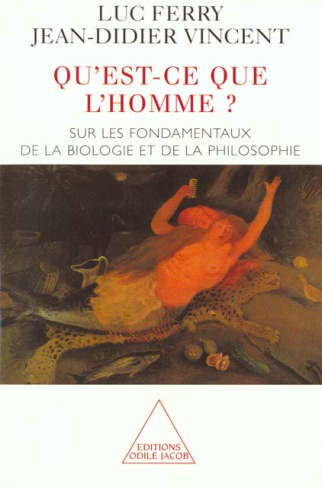 Qu'est-ce que l'homme ? Sur les fondamentaux de la biologie et de la philosophie
