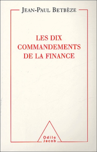 Les dix commandements de la finance