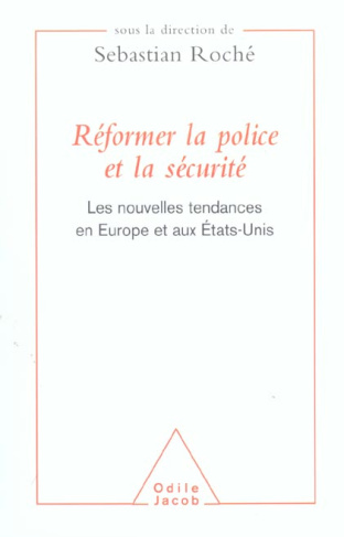 Réformer la police et la sécurité