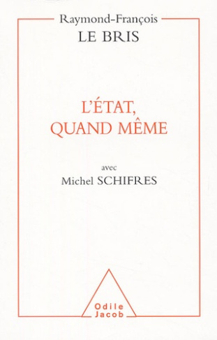 L'Etat, quand même