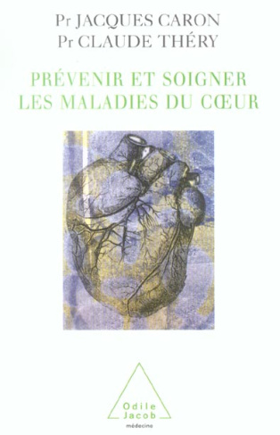 Prévenir et soigner les maladies du coeur