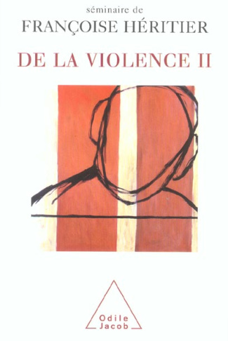 De la violence. Tome 2