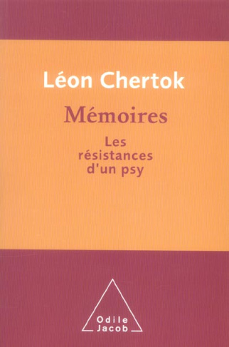 Mémoires. Les résistances d'un psy