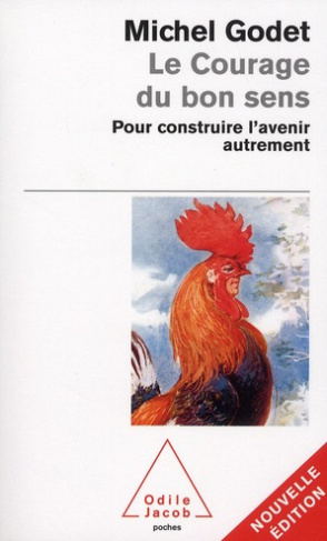 Le Courage du bon sens