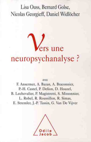 Vers une neuropsychanalyse ?