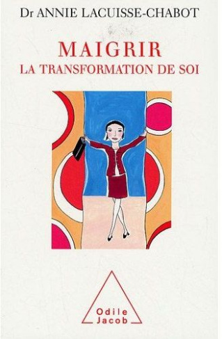 Maigrir. La transformation de soi