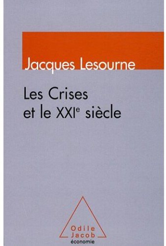 La crise et le XXIe siècle