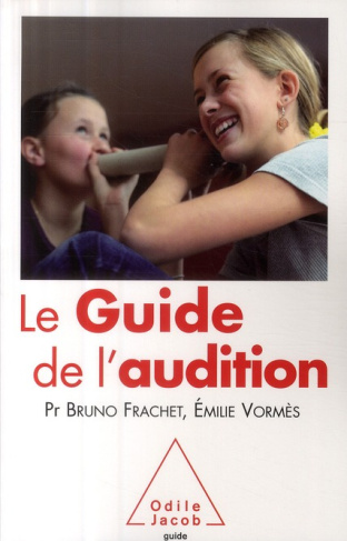 Le guide de l'audition