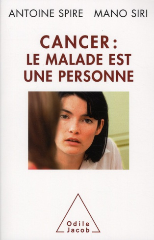 Cancer : le malade est une personne !