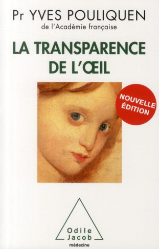 La transparence de l'oeil