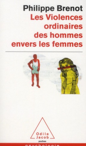 Les Violences ordinaires des hommes envers les femmes