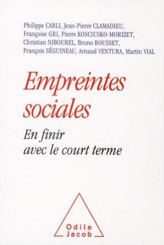 Empreintes sociales. En finir le avec le court terme
