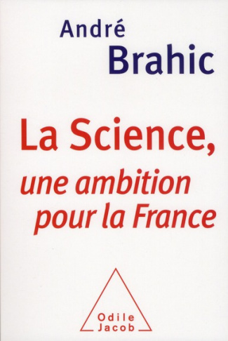 La Science, une ambition pour la France