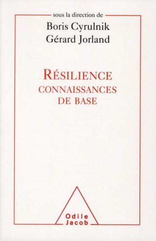 Résilience. Connaissances de base