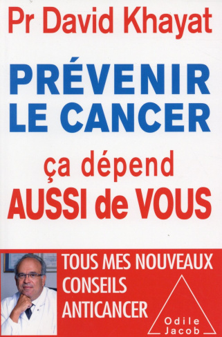 Prévenir le cancer, ça dépend aussi de vous