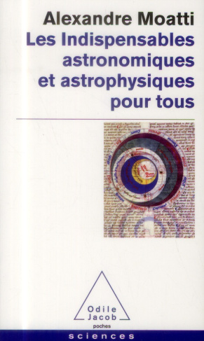 Les indispensables astronomiques et astrophysiques pour tous