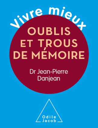 Oublis et trous de mémoires