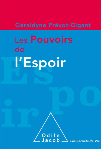 Les pouvoirs de l'espoir