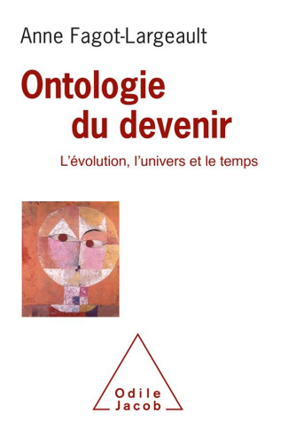 Ontologie du devenir. L'évolution, l'univers et le temps