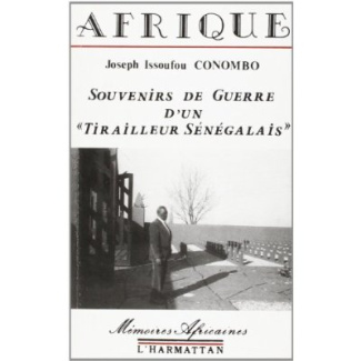 Souvenirs de guerre d'un "tirailleur sénégalais"