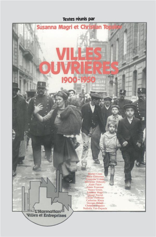 Villes ouvrières. 1900-1950