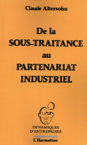De la sous-traitance au partenariat industriel