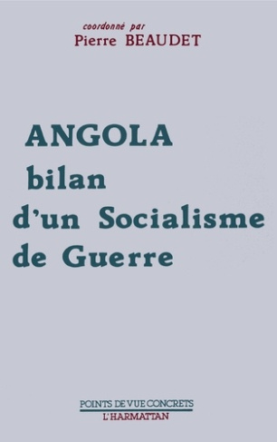Angola, bilan d'un socialisme de guerre. Le Haut Plateau de l'Aubrac, le Pays de Roquefort et le Pér