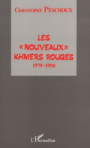 Les "nouveaux" Khmers rouges : enquête (1979-1990). Reconstruction du mouvement et reconquête des vi