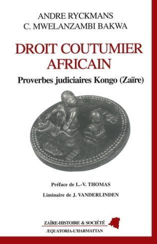 Droit coutumier africain. Proverbes judiciaires kongo, Zaïre