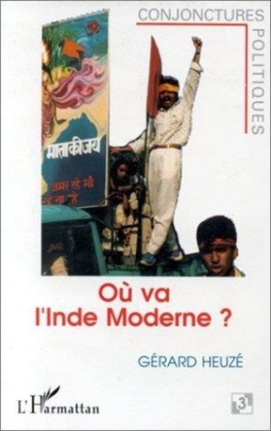 Où va l'Inde moderne ?. L'aggravation des crises politiques et sociales