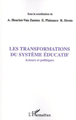 Les transformations du système éducatif. Acteurs et politiques