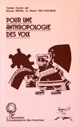 Pour une anthropologie des voix
