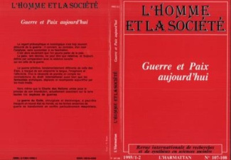 GUERRE ET PAIX AUJOURD'HUI