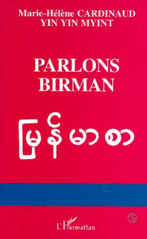 Parlons birman. Langue de Myannmar