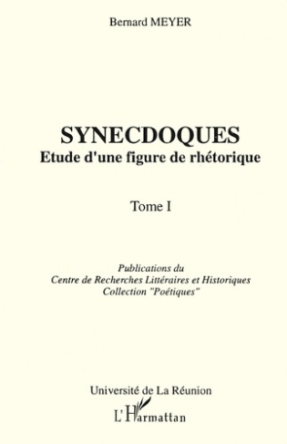 Synecdoques Tome 1 : Synecdoques