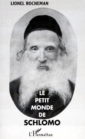 Le petit monde de Schlomo. 2e édition