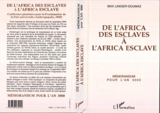 De l'Africa des esclaves à l'Africa esclave. Conférence planétaire pour la proclamation de la paix u